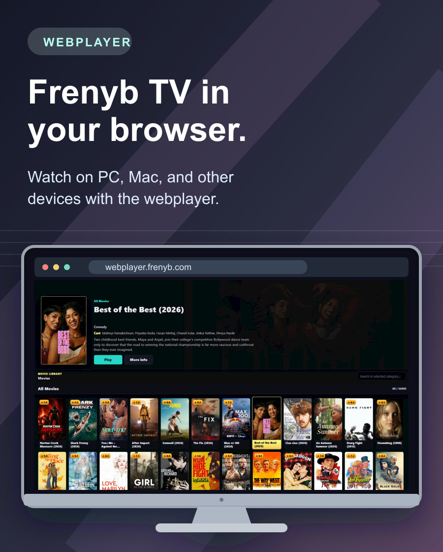 Use the Frenyb TV webplayer on PC or Mac, showing the actual Movies page on one large desktop display